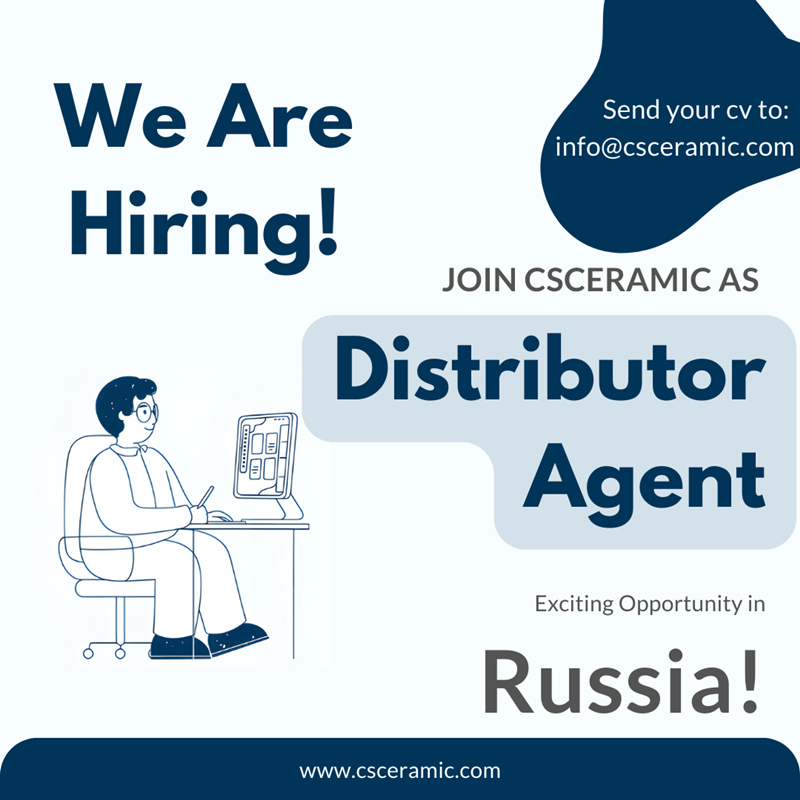 Oportunidad emocionante: CSCERAMIC busca agentes distribuidores en Rusia